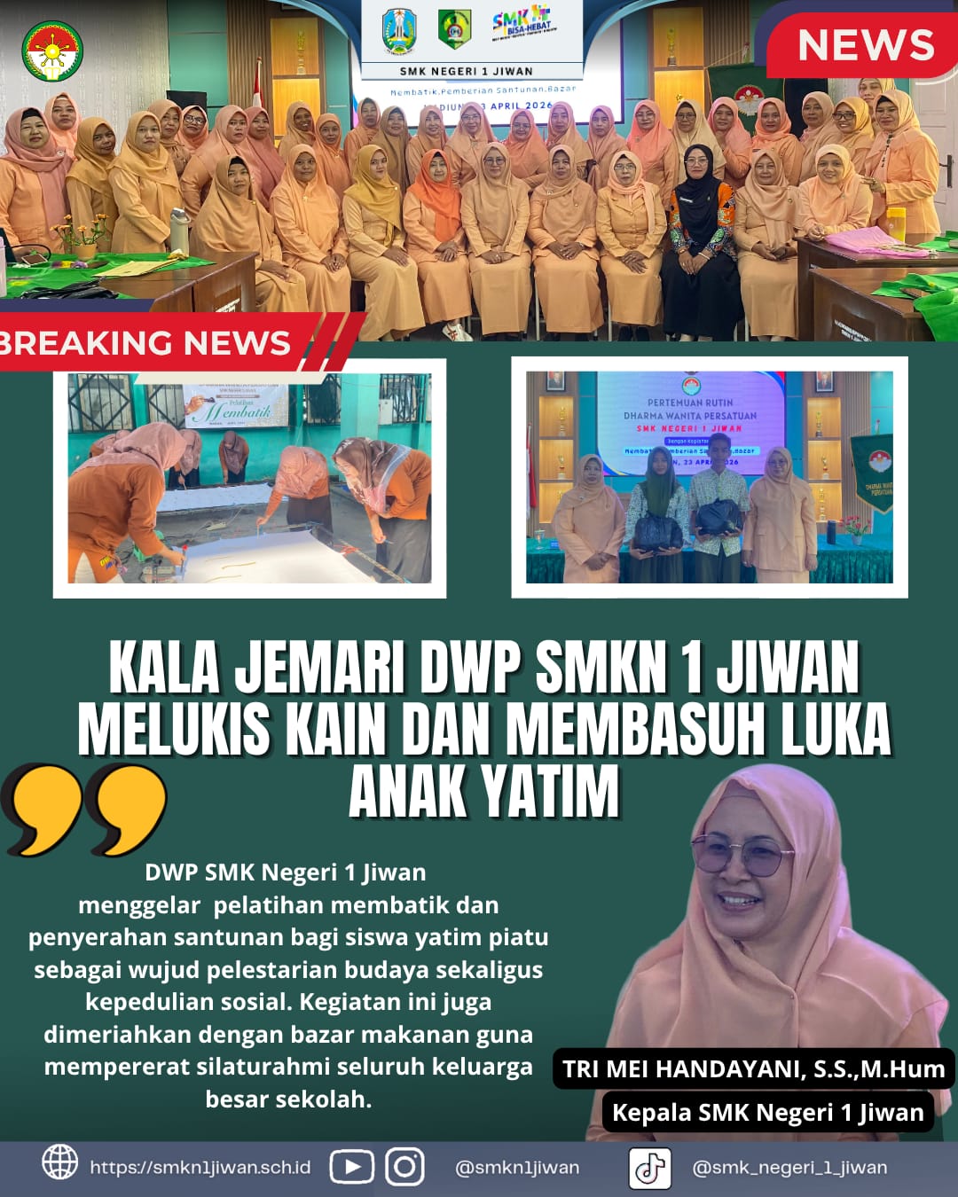 Lestarikan Budaya dan Tebar Kebaikan: DWP SMKN 1 Jiwan Gelar Pelatihan Membatik serta Santunan Anak Yatim